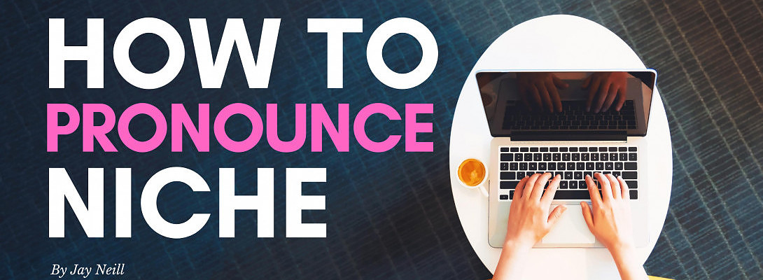 How to Pronounce Niche