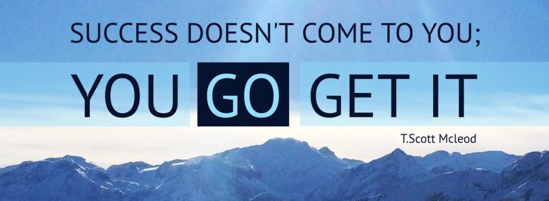 Success, Finding it, Getting It, Keeping It