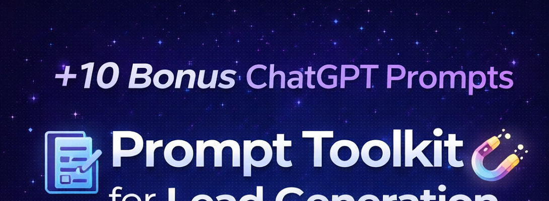 10 bonus ChatGPT prompts to expand your lead-generation toolkit