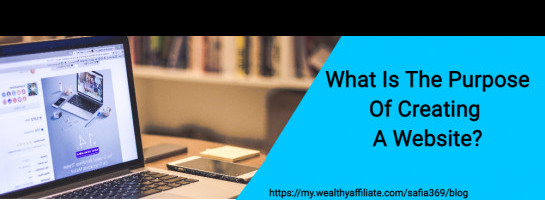 What Is The Purpose Of Creating A Website?