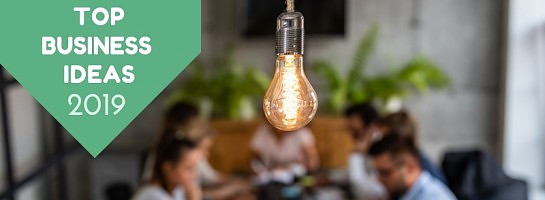 Top business ideas for 2019