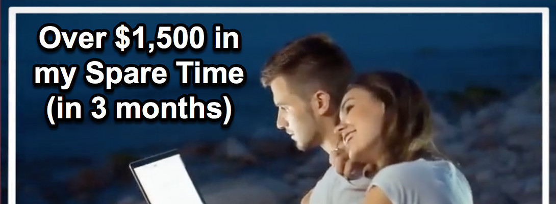 I made $1,679 (1st Quarter 2020)