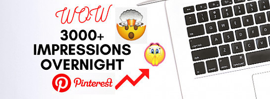 How Did I Get 3K Impressions Overnight on PINTEREST?