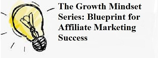 Growth Mindset Series Post 1