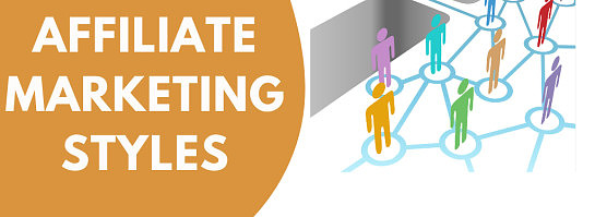 5 Profit Pulling Affiliate Marketing Styles