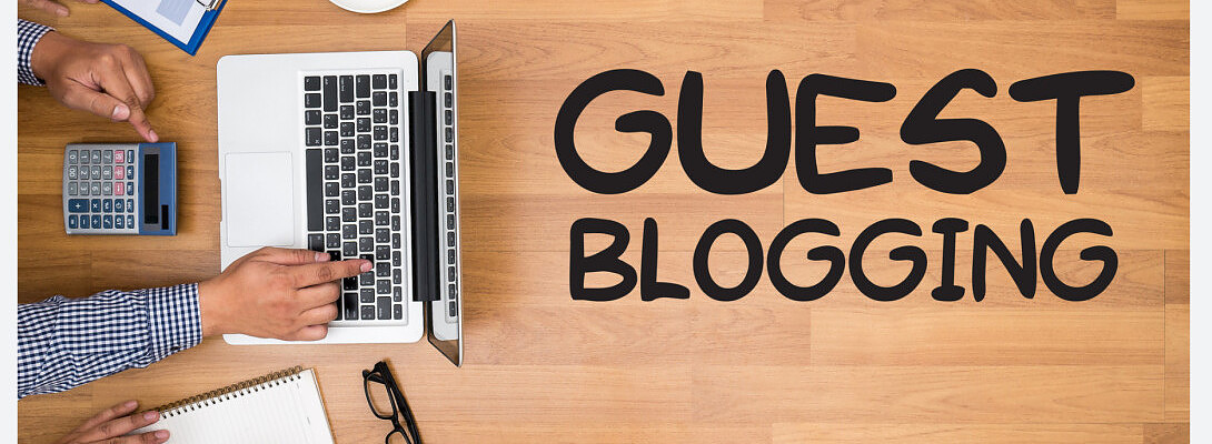 Guest Blogging ~Why is it important for Businesses?