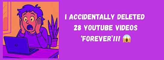 How I Got My Deleted YouTube Videos Back (When I Thought They Were Gone Forever)