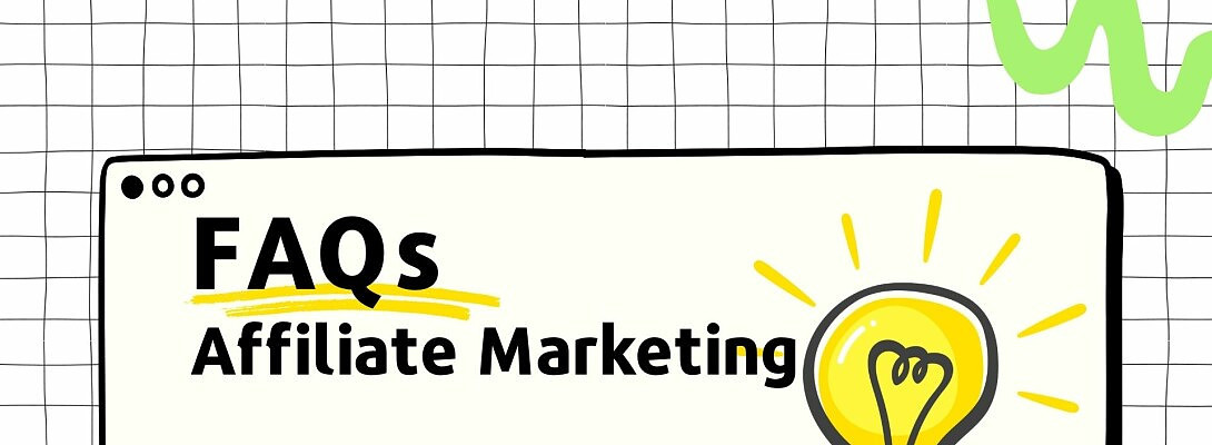 FAQs About Affiliate Marketing