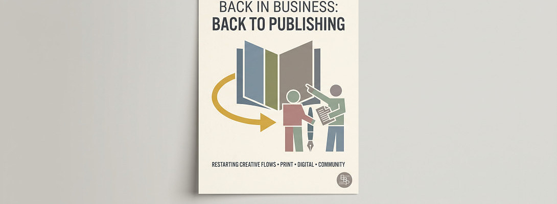 Back in Business: Back to Publishing
