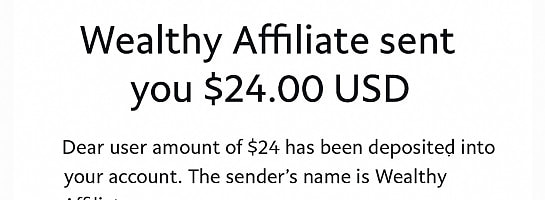My First WA Payment: Proof That Wealthy Affiliate Pays!