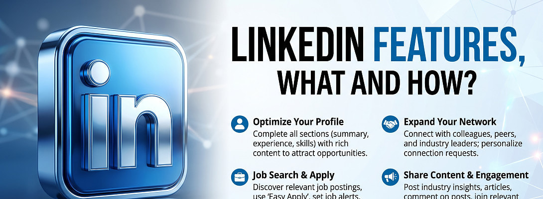 Using LinkedIn Features Guide 2026