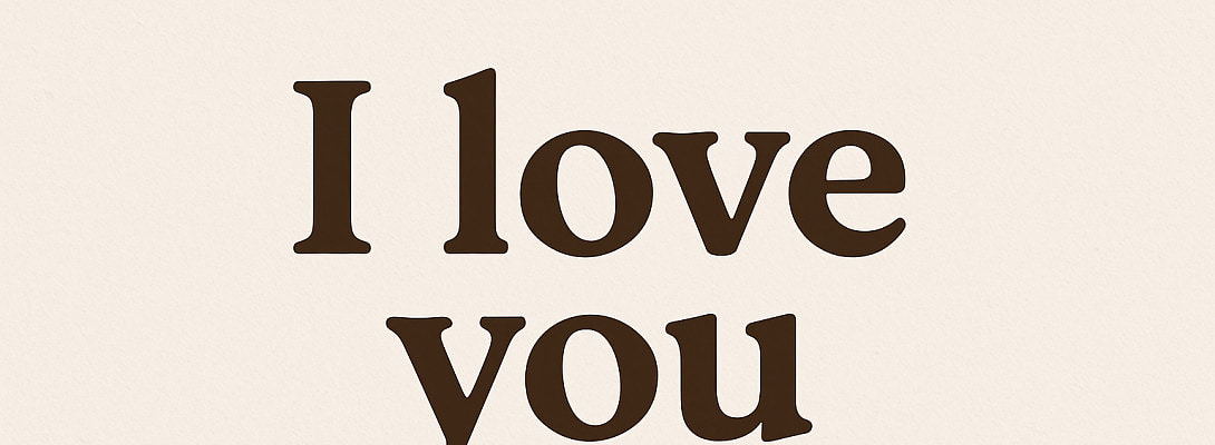 I love you ❤️