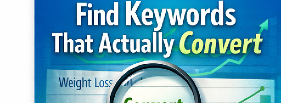 How to Research Keywords That Actually Convert