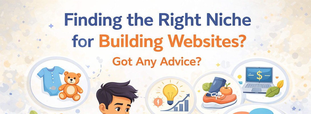 Finding Your Website Niche: Ideas, Inspiration, and Expert Advice