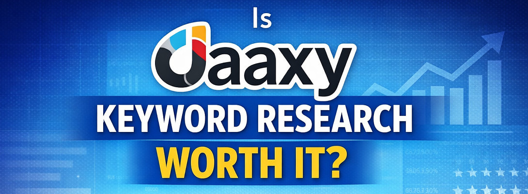 Is Jaaxy Keyword Research Worth It?