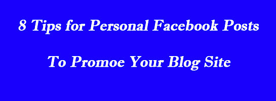 Using Personal Facebook Posts to Help Your Affiliate Business – Checklist
