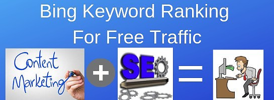 Bing Keyword Ranking For Free Traffic