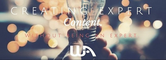 Creating Expert Content, Without Being an Expert.