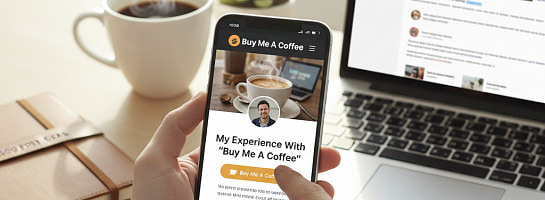 My Experience With "Buy Me A Coffee"