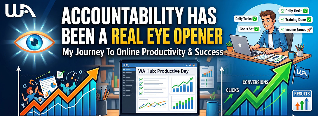 Accountability Has Been a Real Eye-Opener