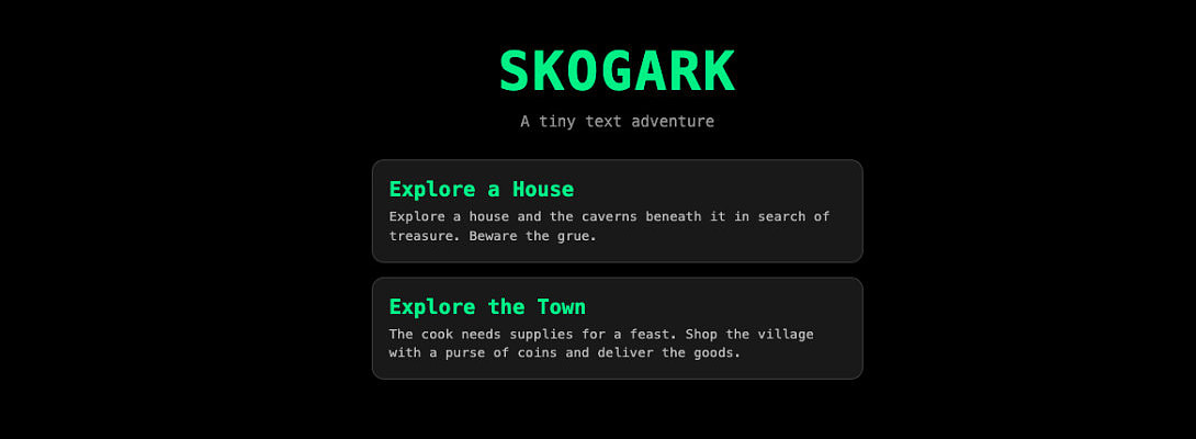SKOGARK - A tiny text adventure!