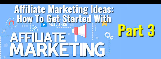 Building The Funnel For My "Getting Started With Affiliate Marketing Again" Project