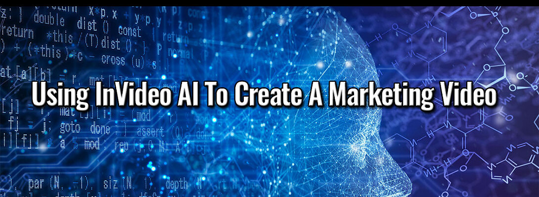 Using InVideo AI To Create A Marketing Video