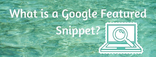 What is a Google Featured Snippet?