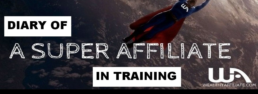 March 2018 - Diary of a Super Wealthy Affiliate in Training