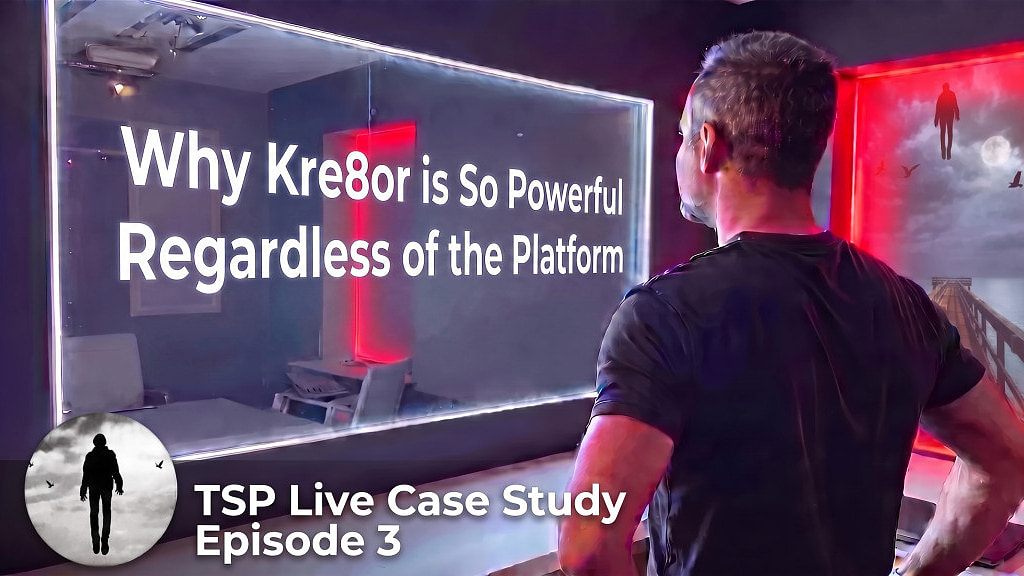 TSP Live Case Study, Episode 3: Why Kre8or Is So Powerful Regardless of the Social Media Platform!