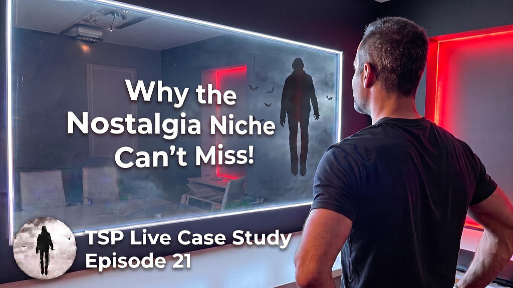 Why the Nostalgia Niche is a Can't Miss!