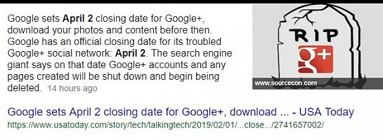 Google + is shutting down for sure.