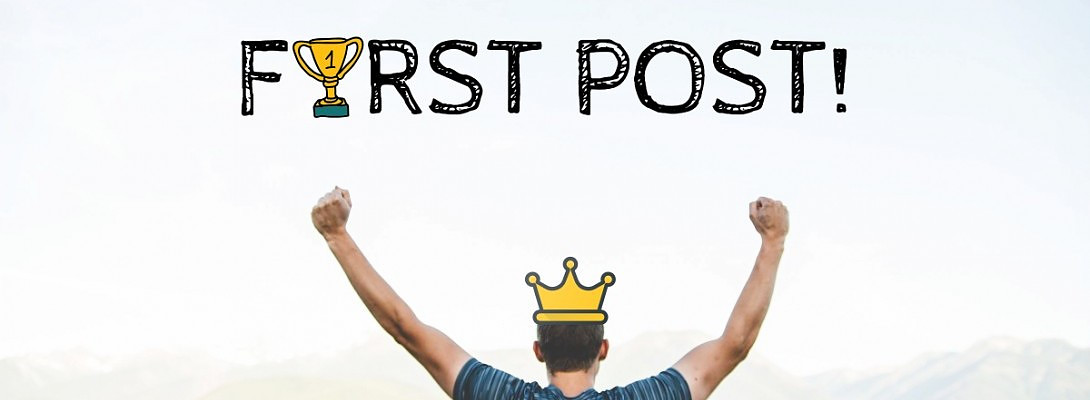 It's The First Post And The Beginning Of An Adventure