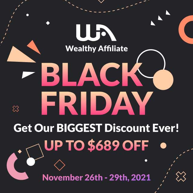 Wealthy Affiliate Black Friday Offer 2021