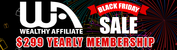 Wealthy Affiliate Black Friday Discount